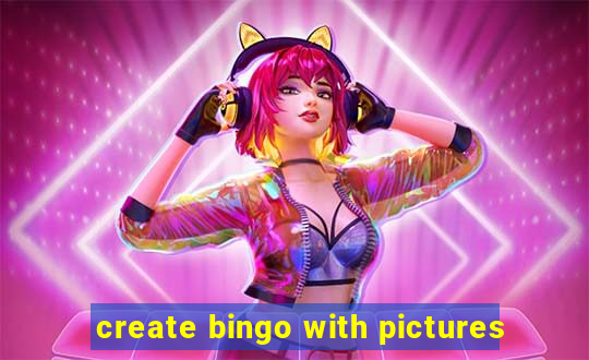 create bingo with pictures